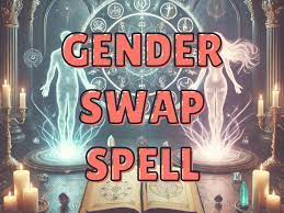 gender change magic spells